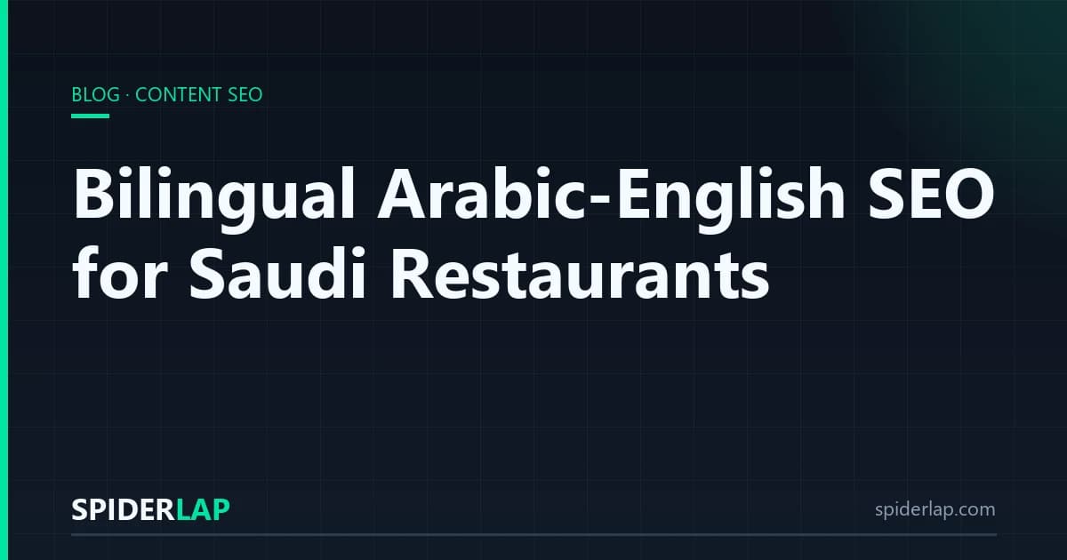 Bilingual Arabic-English SEO for Saudi Restaurants