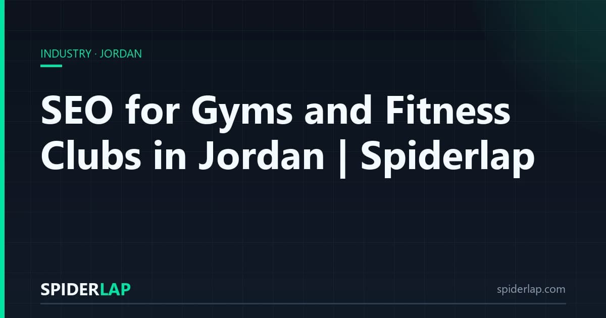 SEO for Gyms and Fitness Clubs in Jordan | Spiderlap