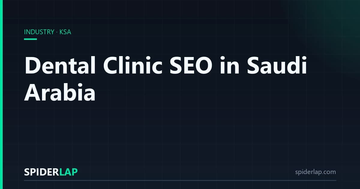 Dental Clinic SEO in Saudi Arabia