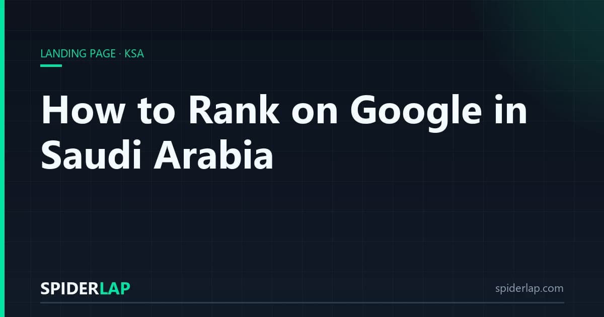 How to Rank on Google in Saudi Arabia