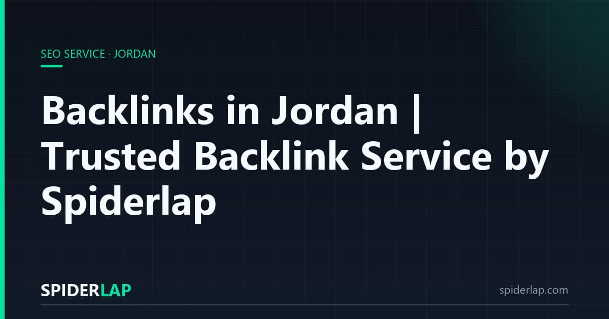 Backlinks in Jordan | Trusted Backlink Service by Spiderlap
