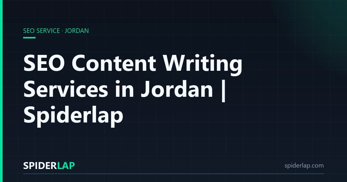 SEO Content Writing Services in Jordan | Spiderlap