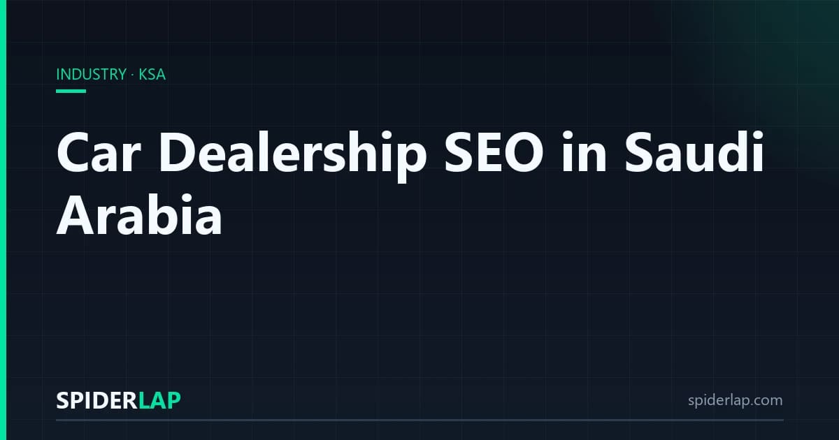 Car Dealership SEO in Saudi Arabia