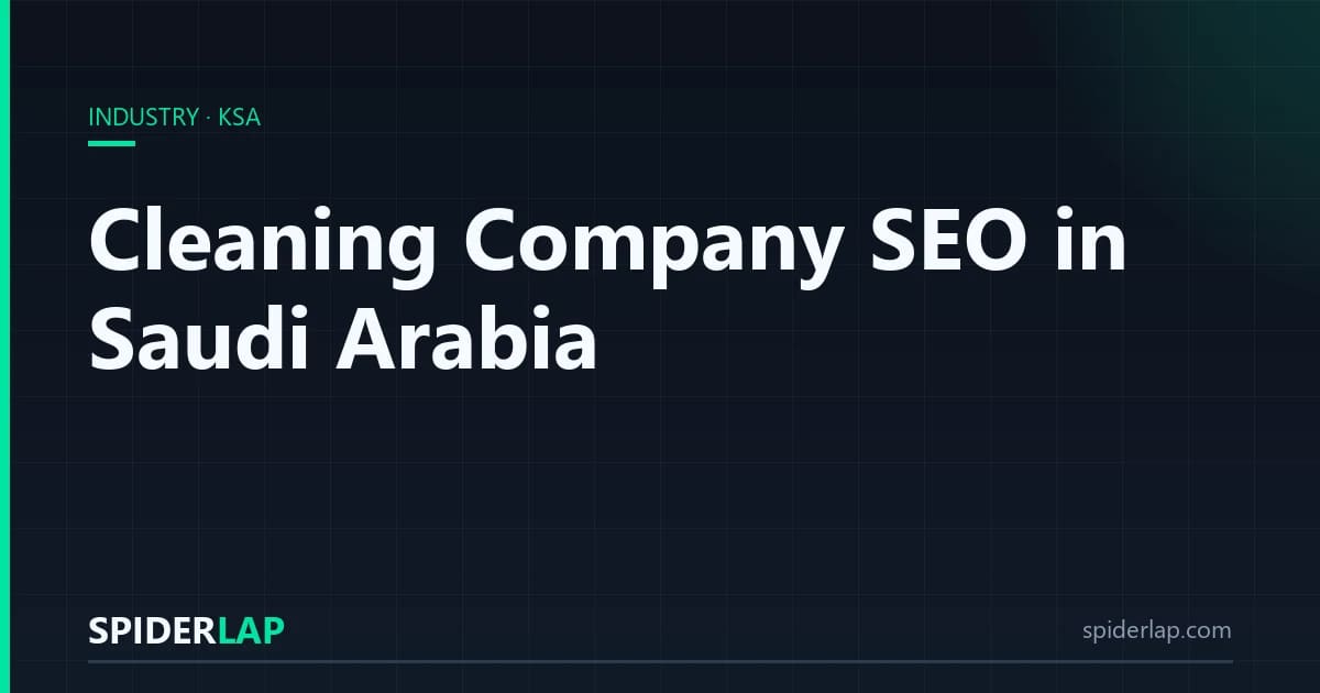Cleaning Company SEO in Saudi Arabia