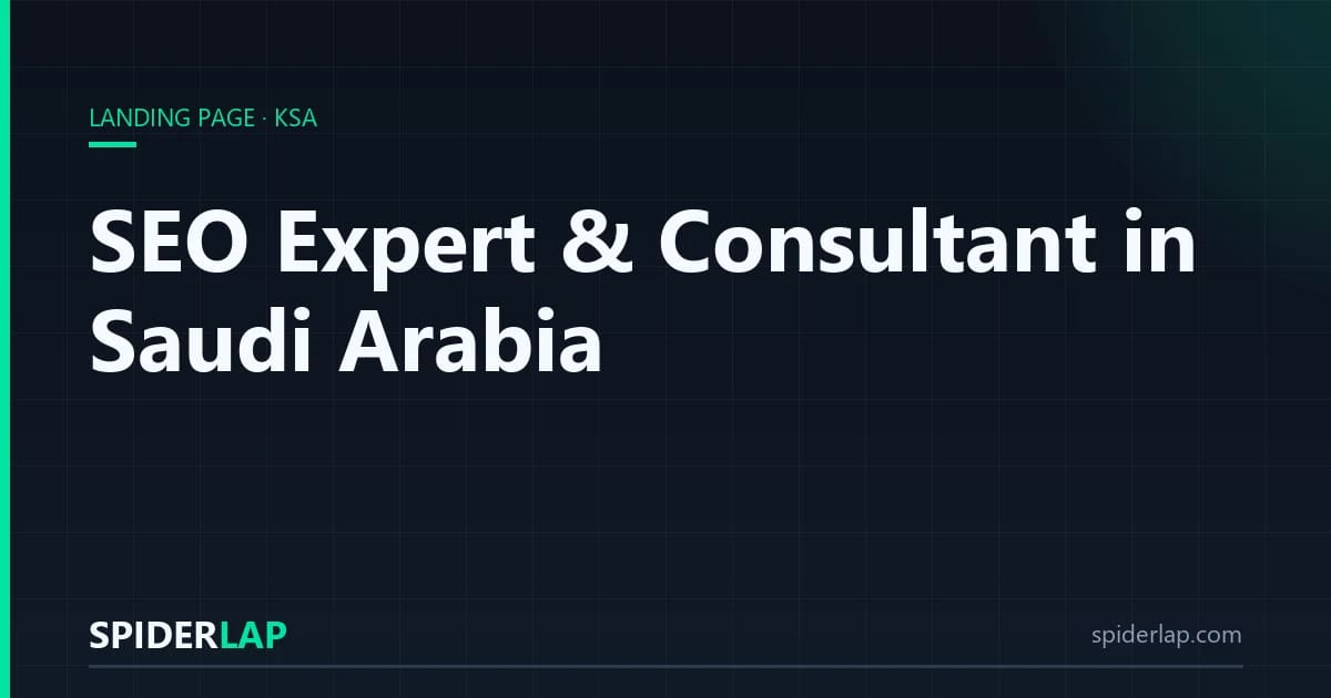 SEO Expert & Consultant in Saudi Arabia
