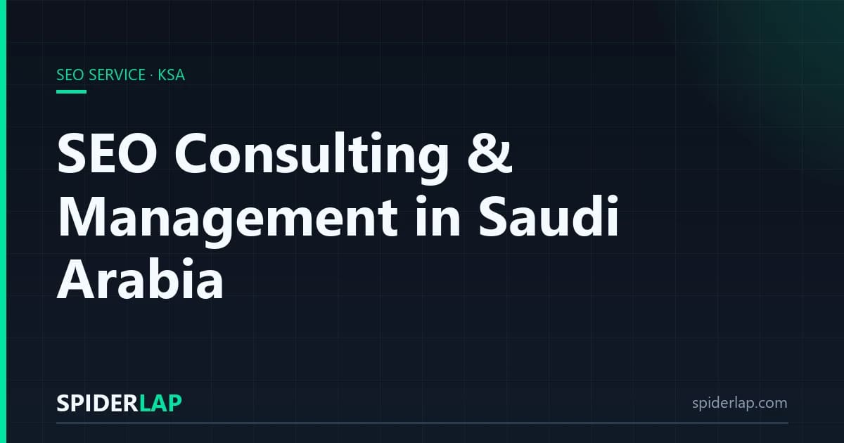 SEO Consulting & Management in Saudi Arabia