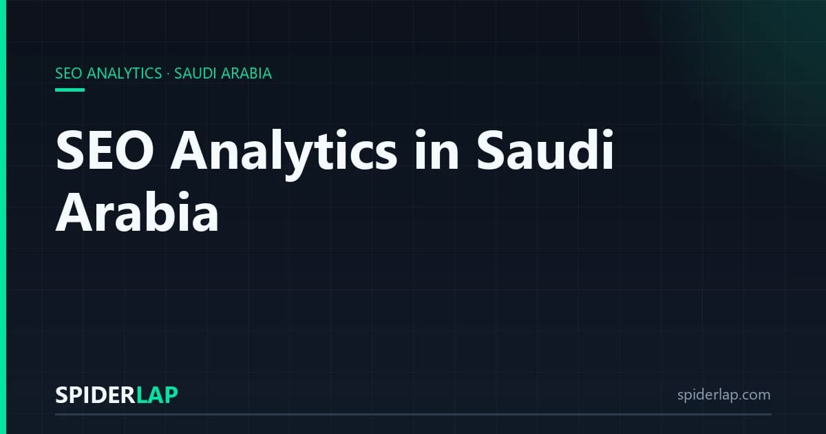 SEO Analytics in Saudi Arabia