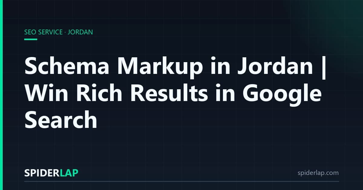 Schema Markup in Jordan | Win Rich Results in Google Search