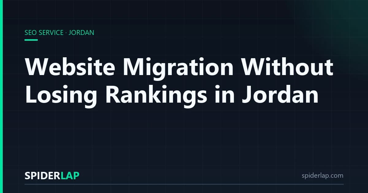 Website Migration Without Losing Rankings in Jordan